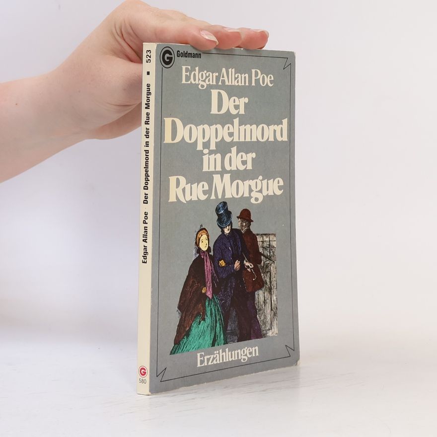 Edgar Allan Poe Der Doppelmord in der Rue Morgue