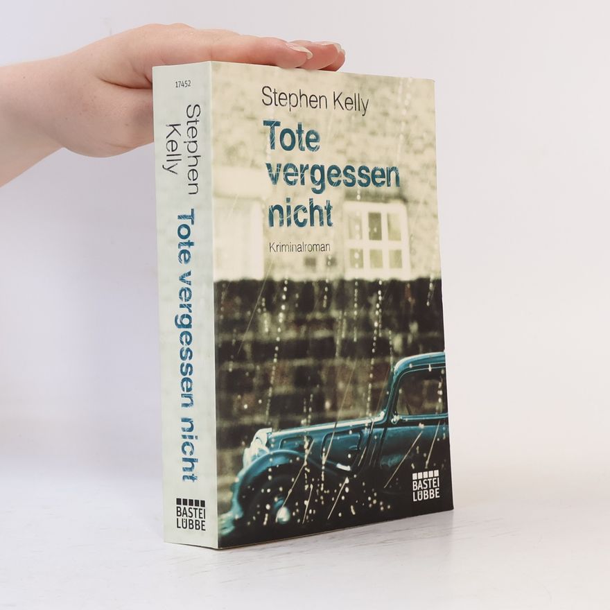 Stephen Kelly Tote vergessen nicht