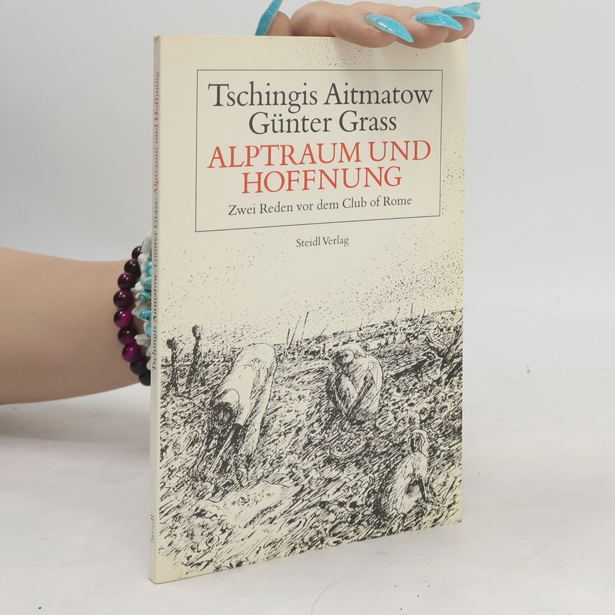 Chinghiz Aitmatov Alptraum und Hoffnung