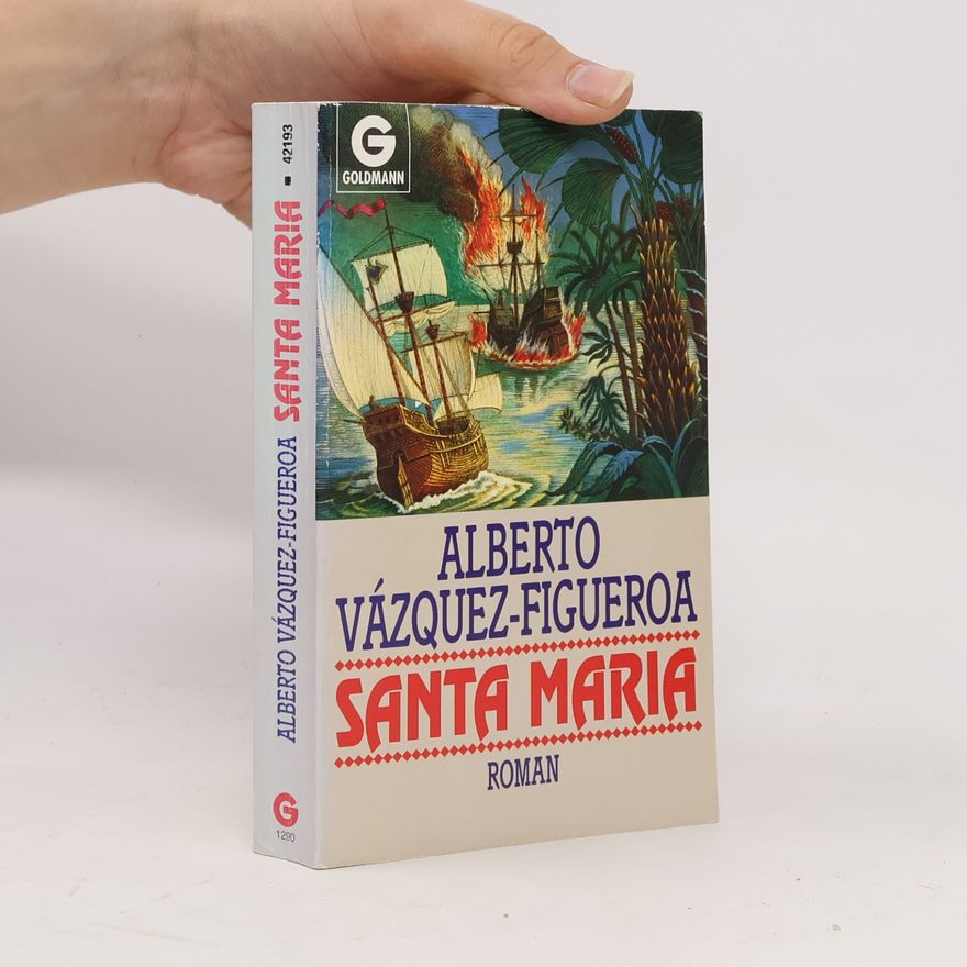 Alberto Vázquez Figueroa Santa Maria
