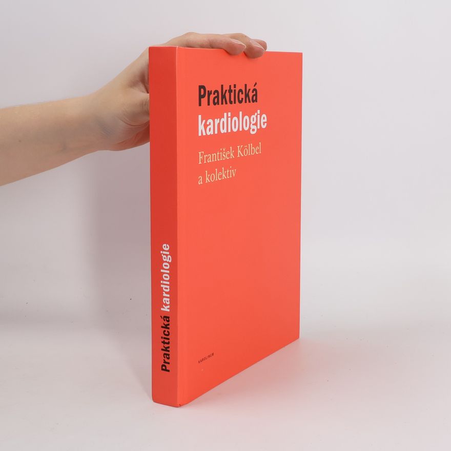 František Kölbel Praktická kardiologie