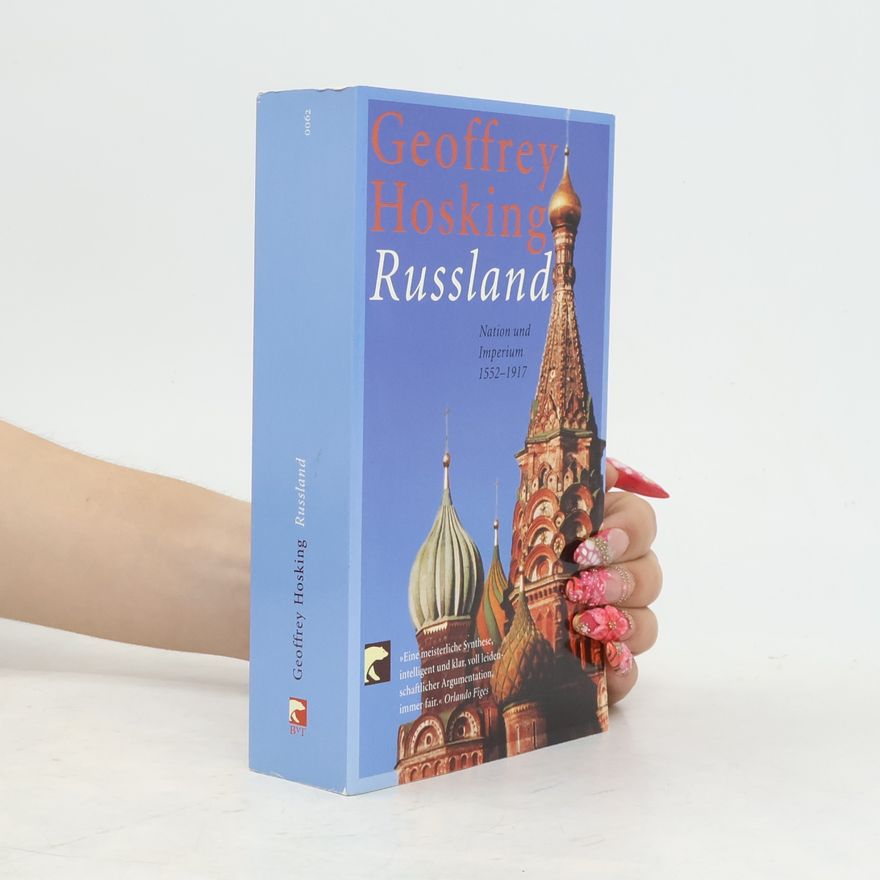 Geoffrey A. Hosking Russland