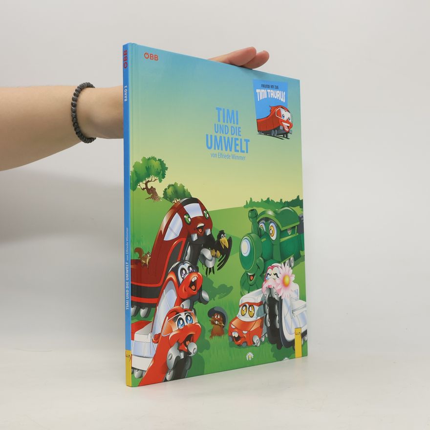 Elfriede Wimmer Timi und die Umwelt