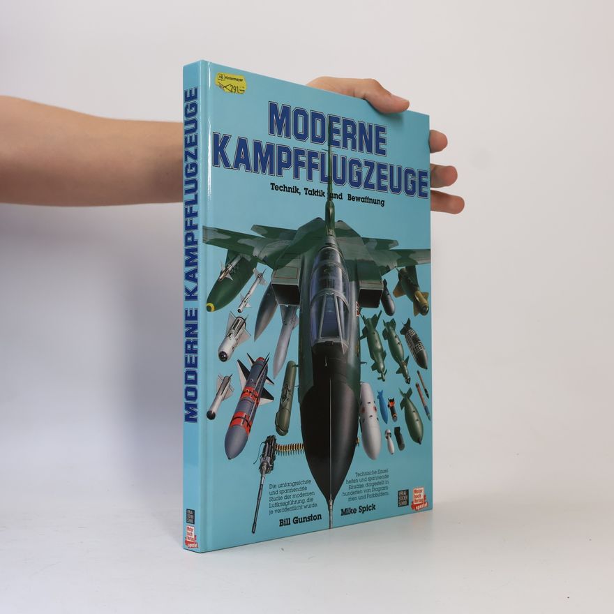 Bill Gunston Moderne Kampfflugzeuge