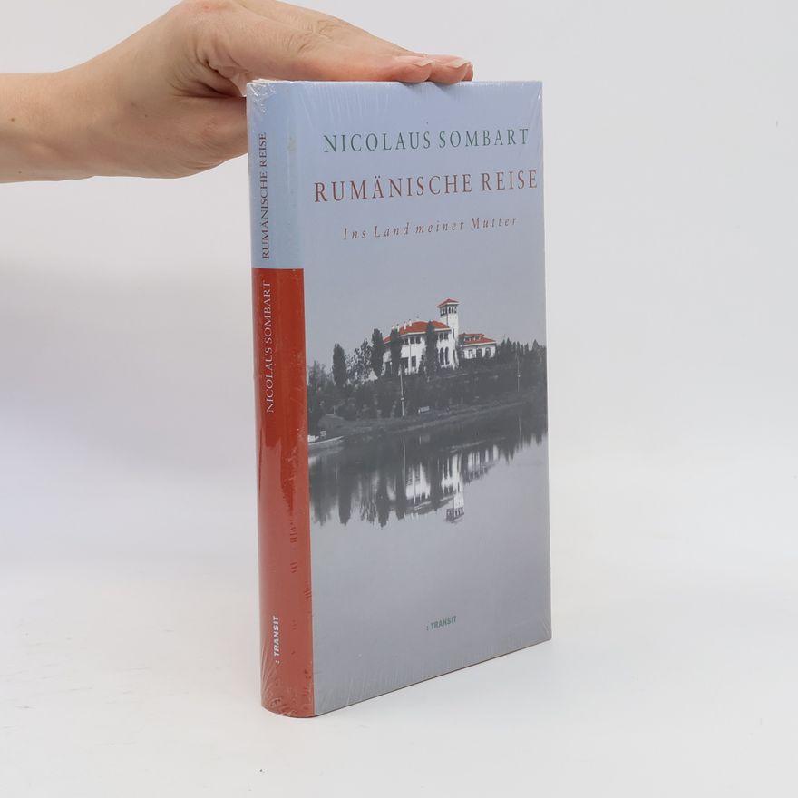 Sombart Nicolaus Rumänische Reise