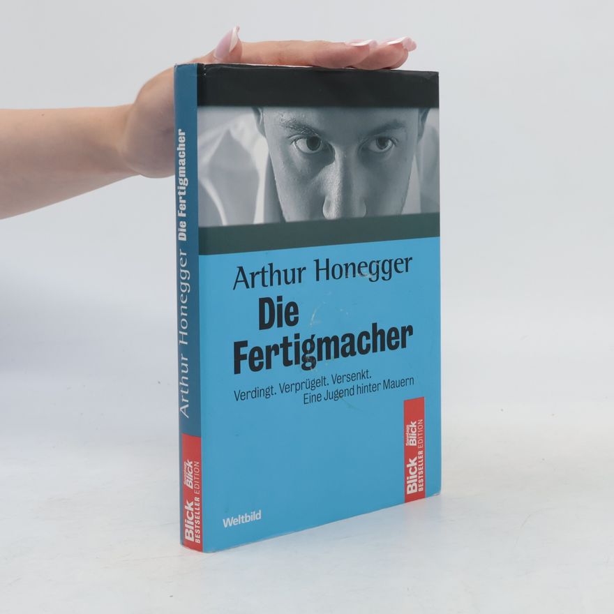 Arthur Honegger Die Fertigmacher