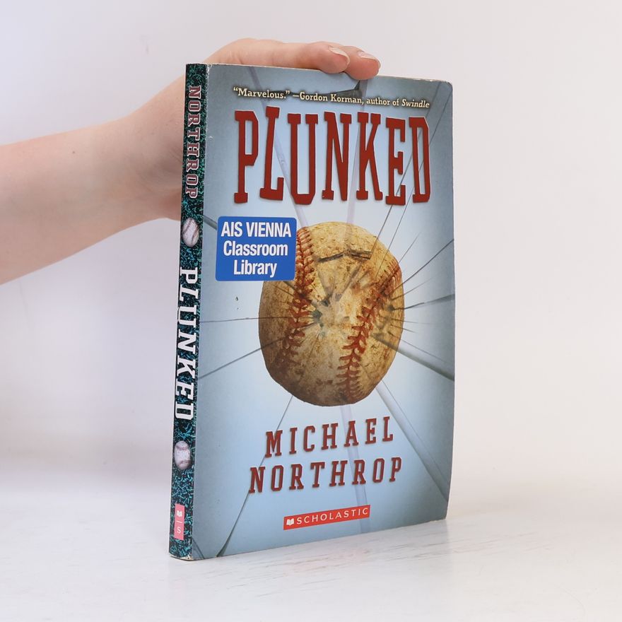 Gordon Korman Plunked