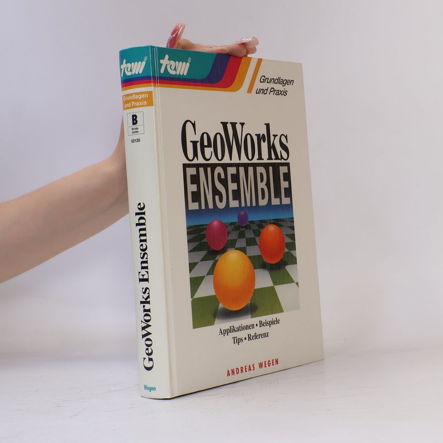 Andreas Wegen GeoWorks Ensemble