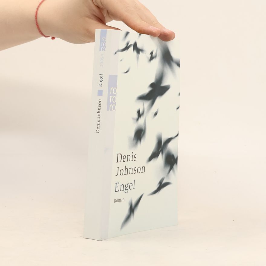 Denis Johnson Engel