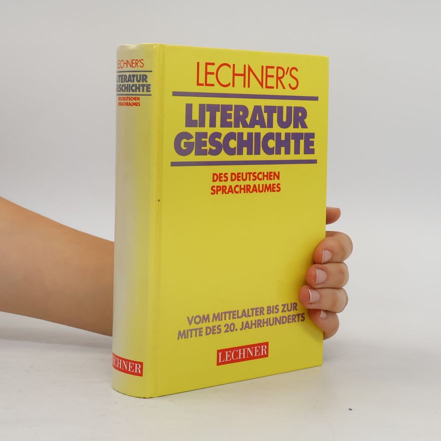 Various authors Lechner's Literaturgeschichte