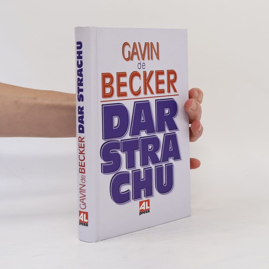 Gavin De Becker Dar strachu
