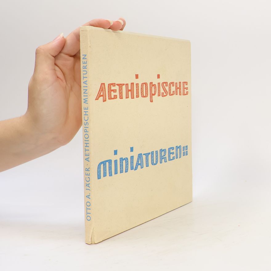 Otto A. Jäger Aethiopische Miniaturen