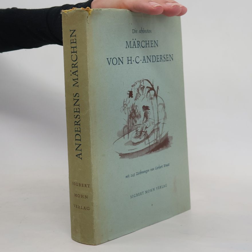 Hans Christian Andersen Die schönsten Märchen von H.C. Andersen