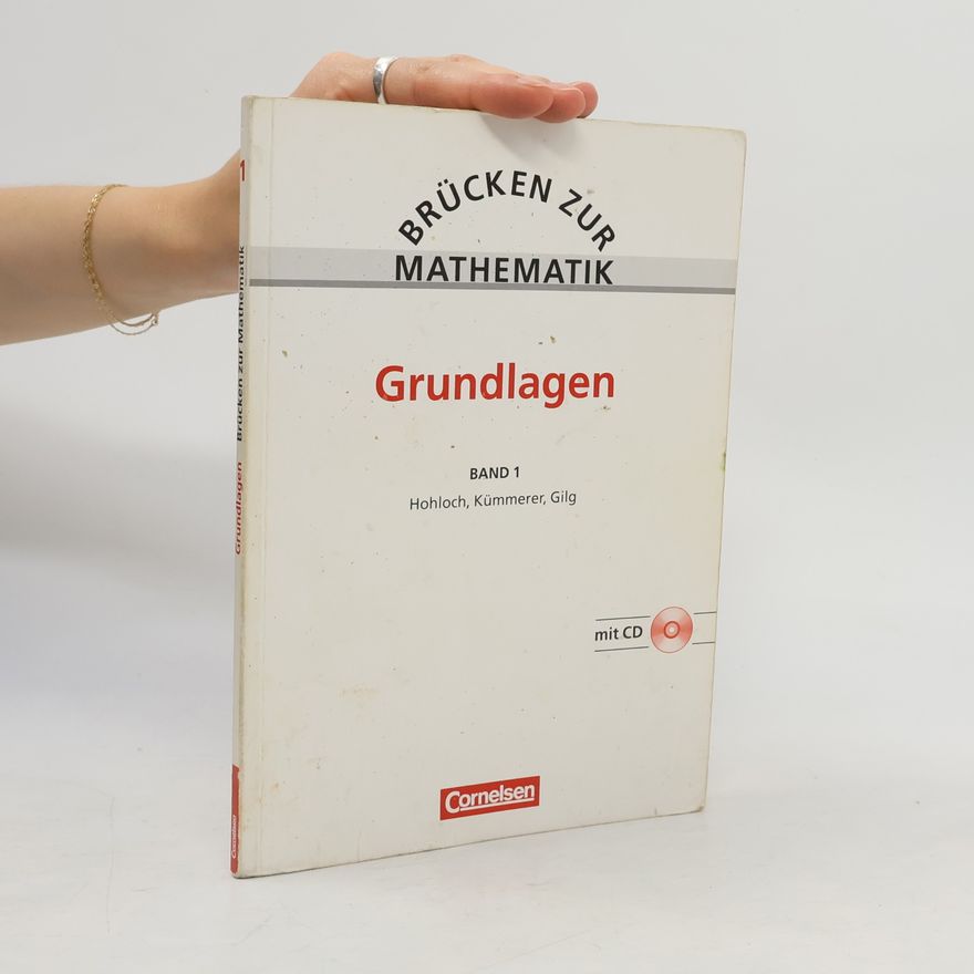 Jürgen Gilg Brücken zur Mathematik. 1 - Grundlagen