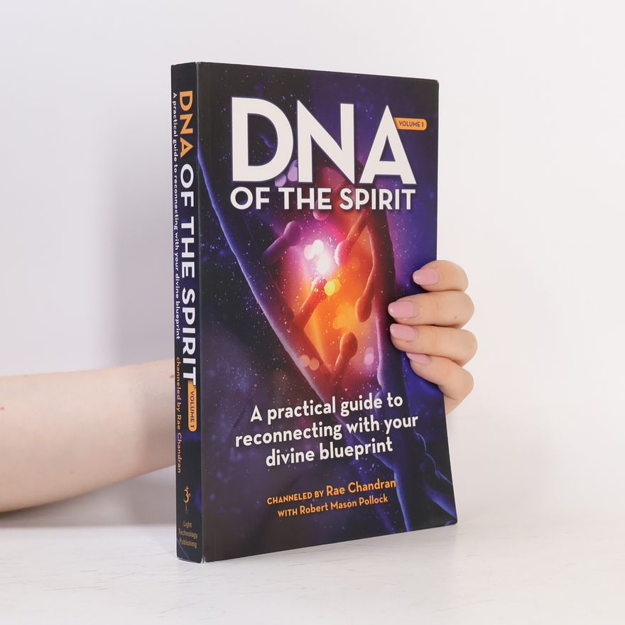 Rae Chandran DNA of the Spirit