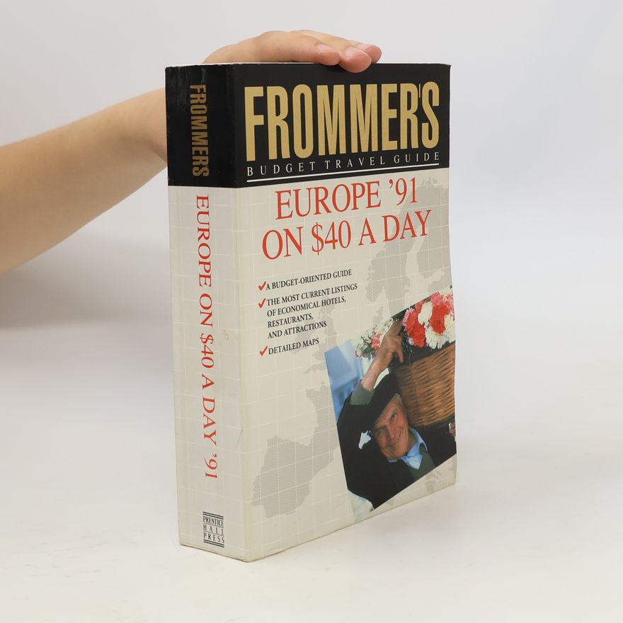 Kolektiv autorů Frommer's Guide - 1991: Europe on $40 a Day