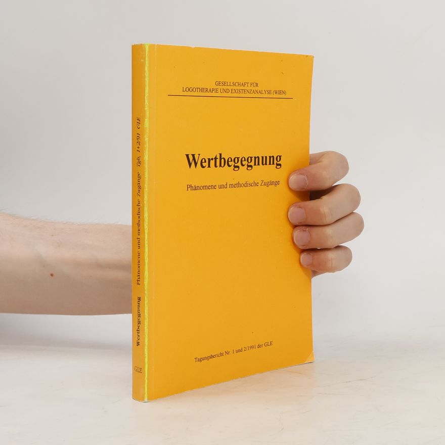 Autorenkollektiv Wertbegegnung : Phänomene und methodische Zugänge