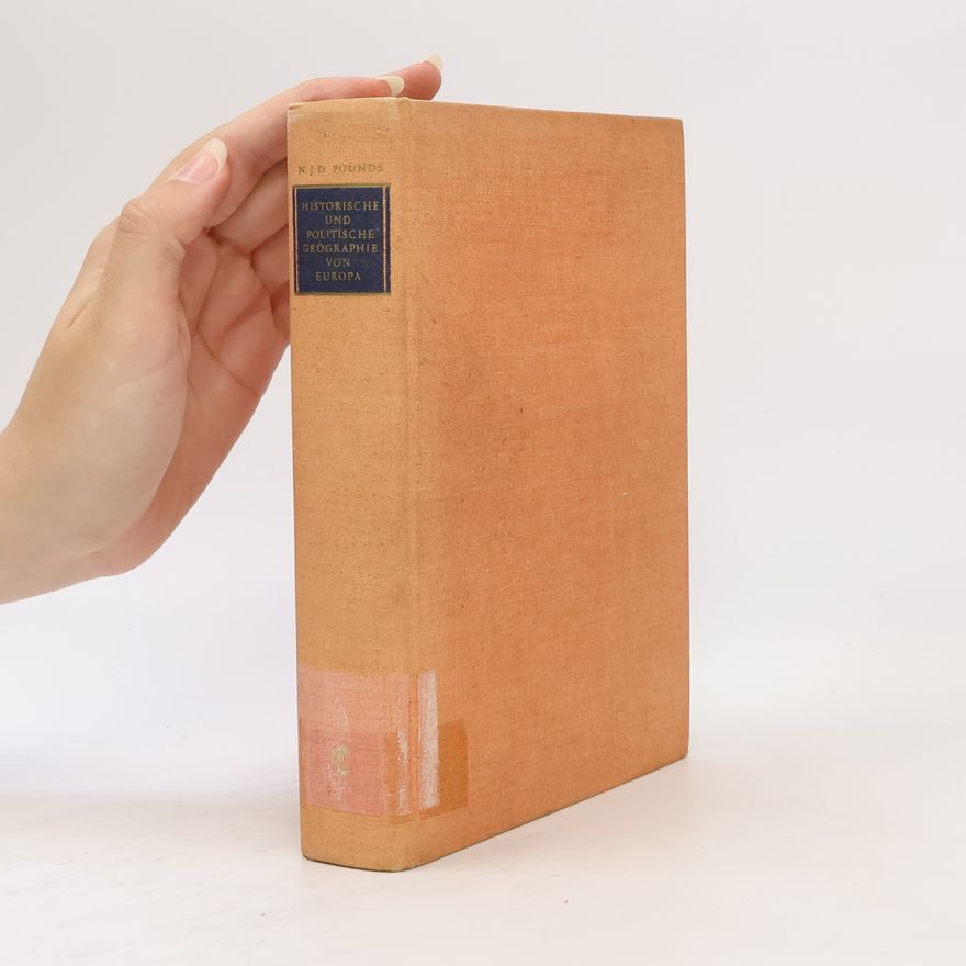 N. J. G. Pounds Historische und politische Geographie von Europa