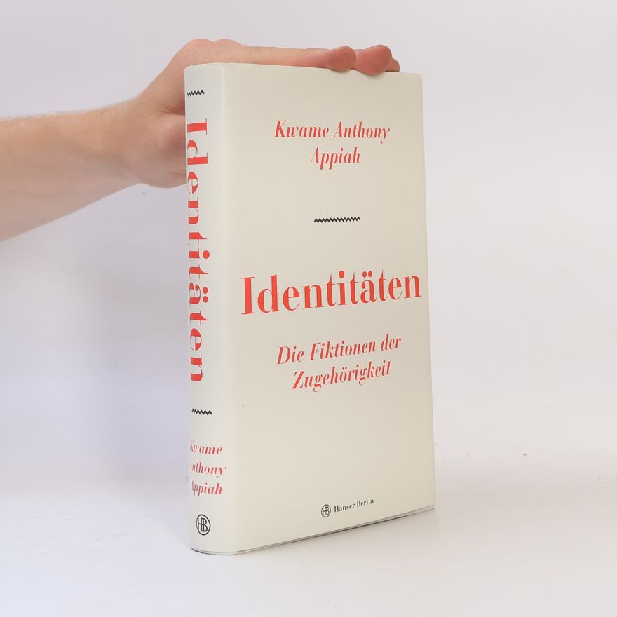 Kwame Anthony Appiah Identitäten
