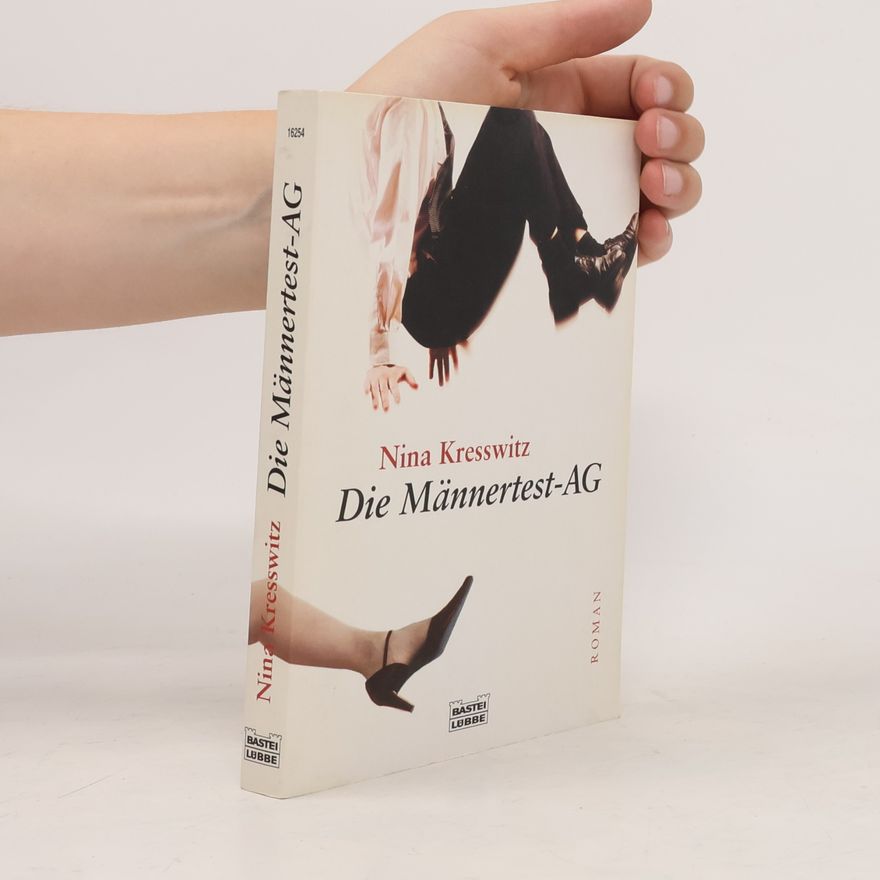 Nina Kresswitz Die Männertest-AG
