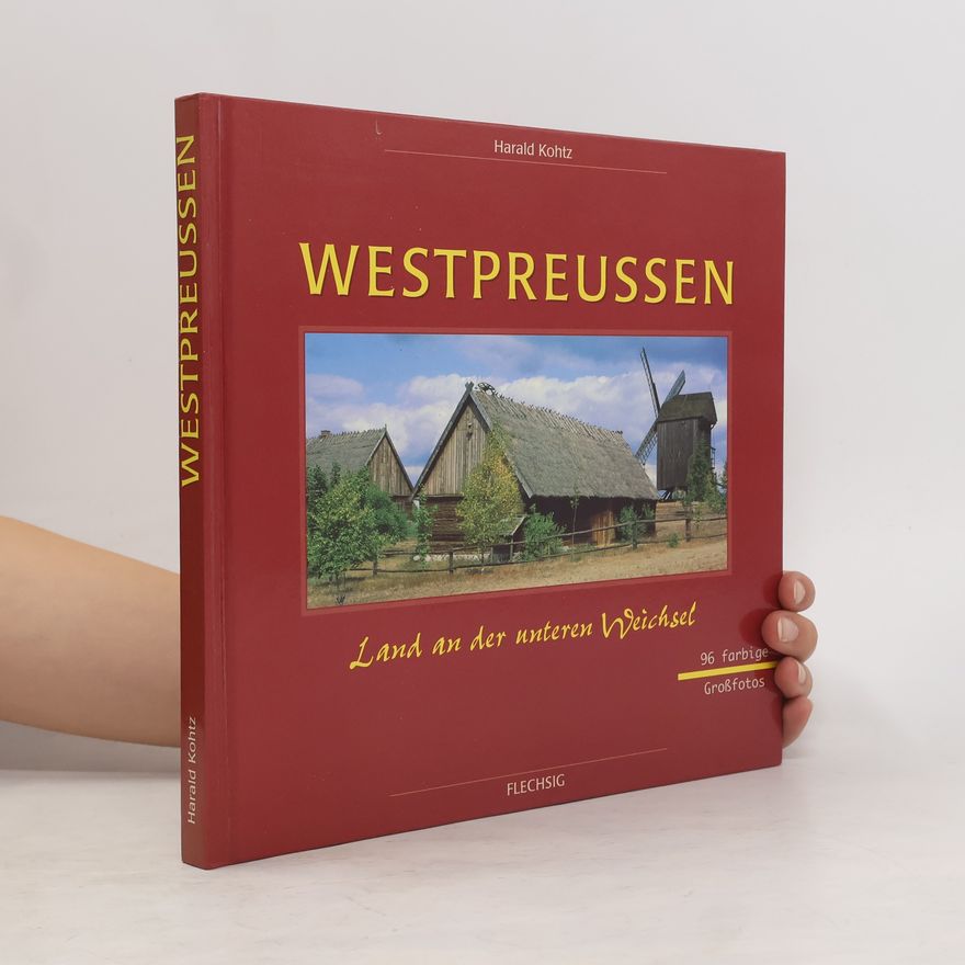 Harald Kohtz Westpreussen