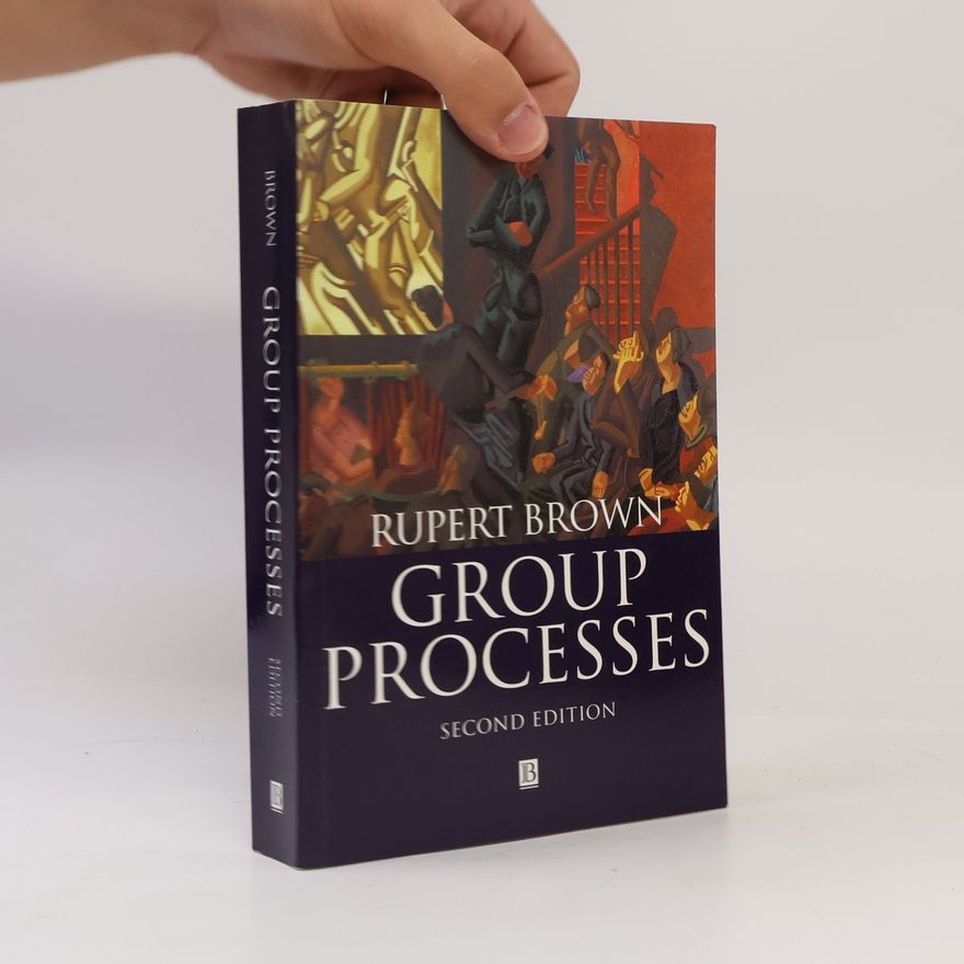 Rupert Brown Group Processes