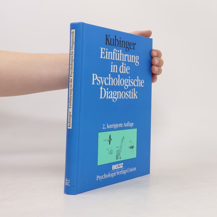 Klaus D. Kubinger Einführung in die psychologische Diagnostik