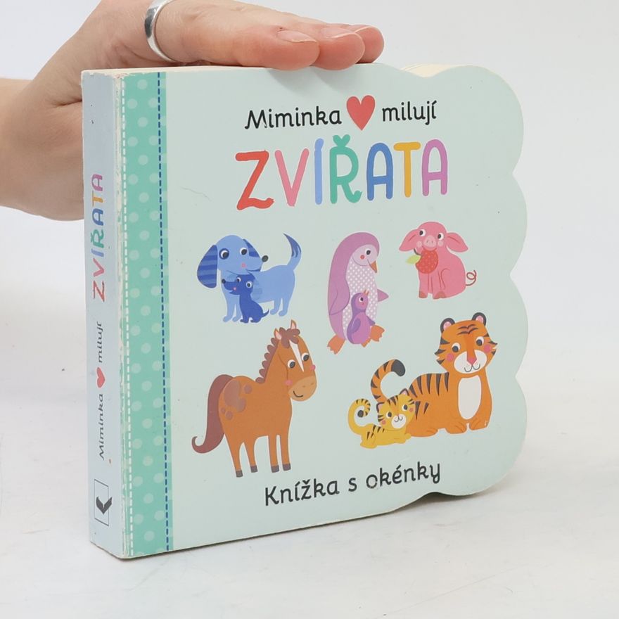 Svojtka&Co. Miminka milují Zvířata - Knížka s okénky