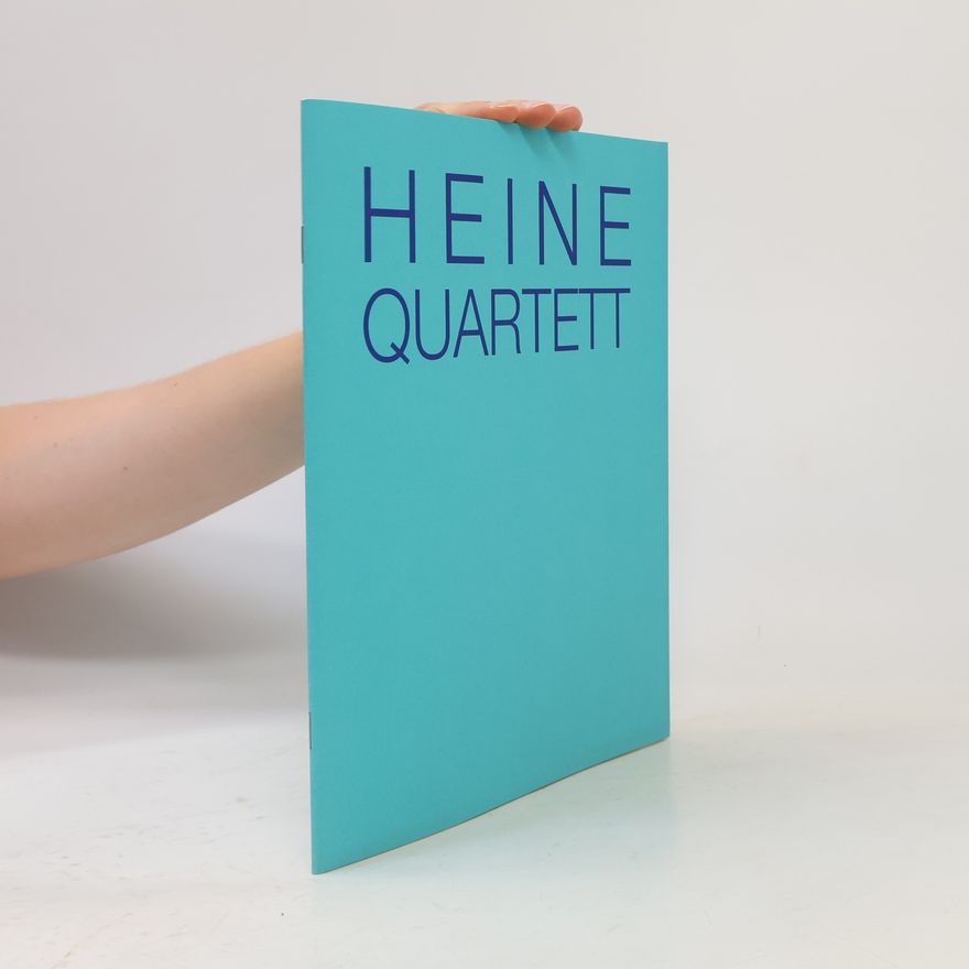 Kolektív autorov Heine Quartett