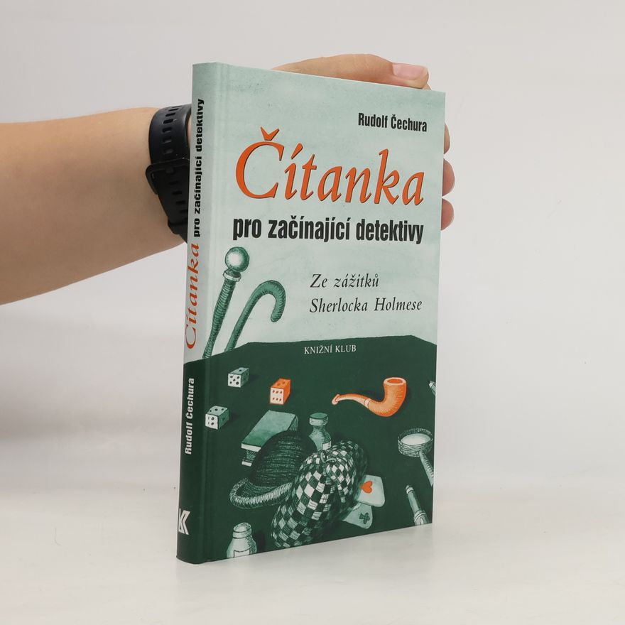 Petr Fiala Čítanka pro začínající detektivy. Ze zážitků Sherlocka Holmese