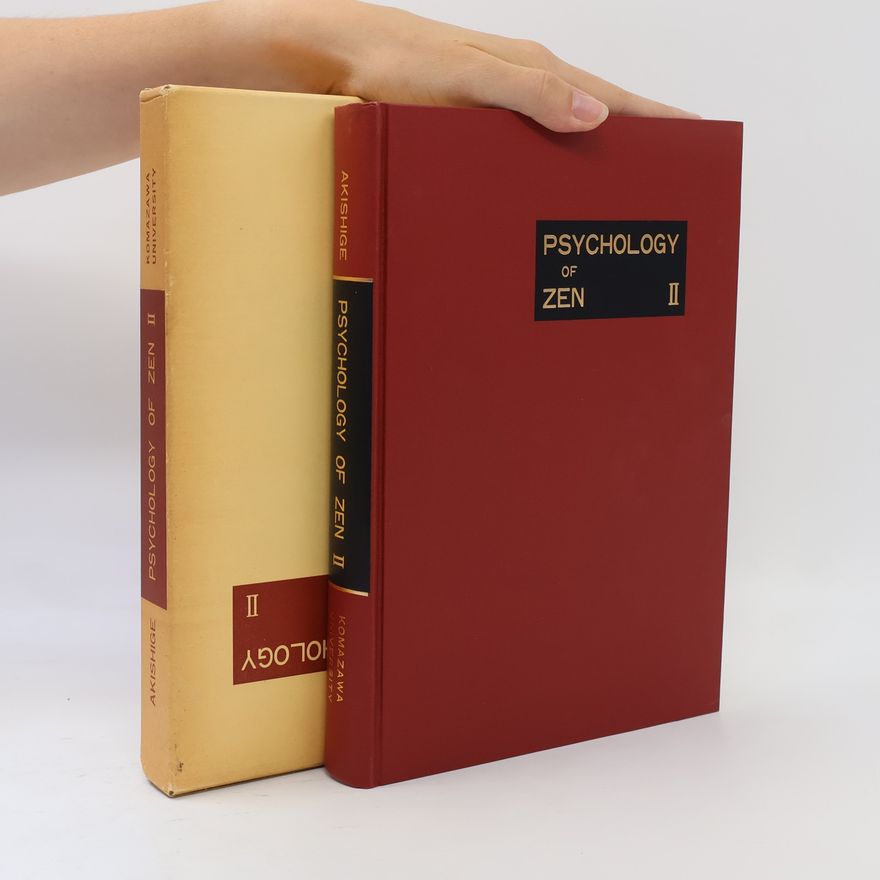 Yoshiharu Akishige Psychological Studies of Zen II.