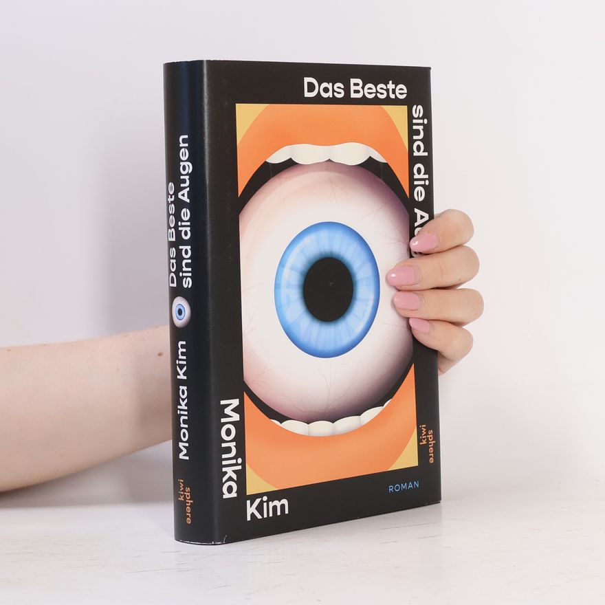 Monika Kim Das Beste sind die Augen