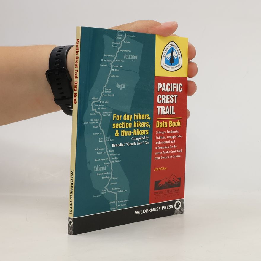 Benedict Go Pacific Crest Trail Data Book