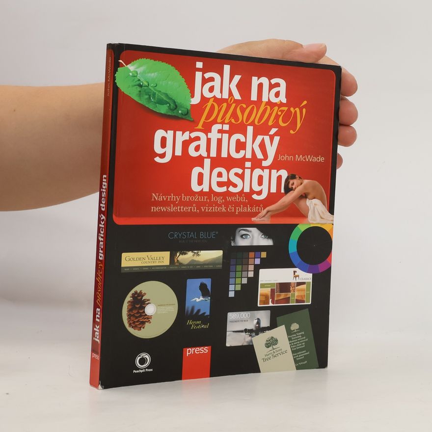 John McWade Jak na působivý grafický design