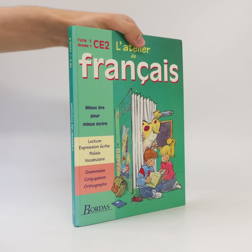 Nicole Magnaldi Cycle 3 - Année 1 CE2: L'atelier de français
