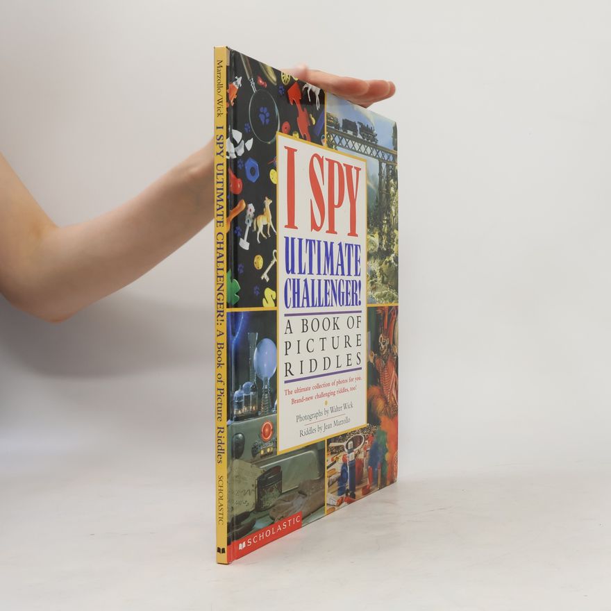 Jean Marzollo I Spy Ultimate Challenger: A Book of Picture Riddles
