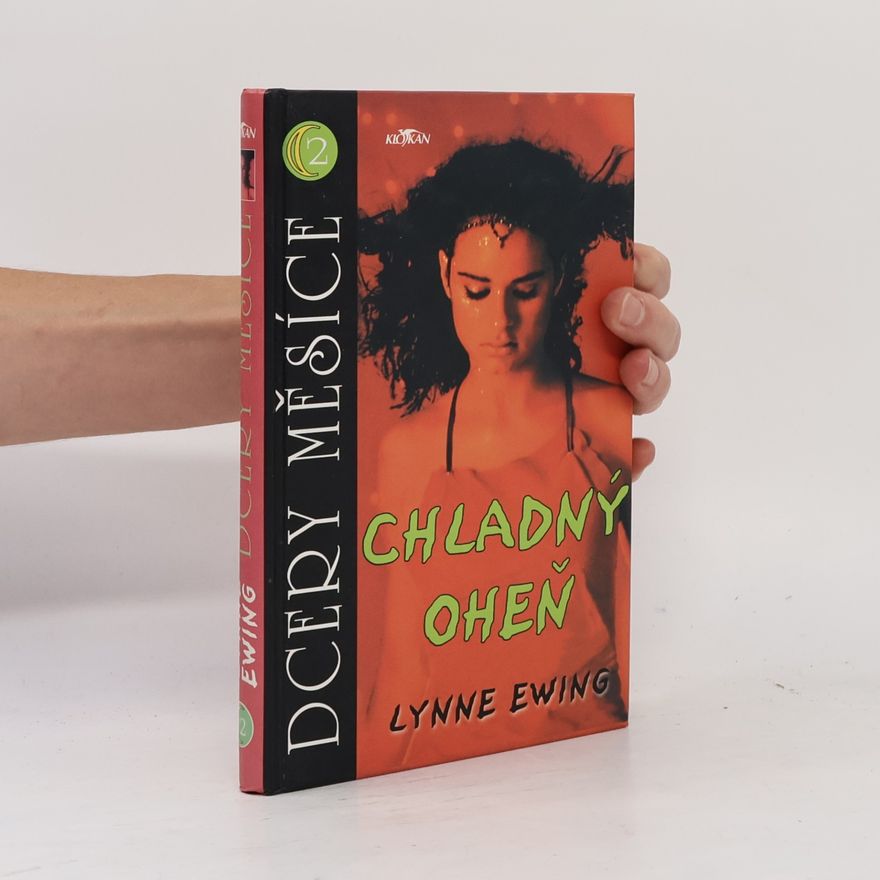 Lynne Ewing Chladný oheň
