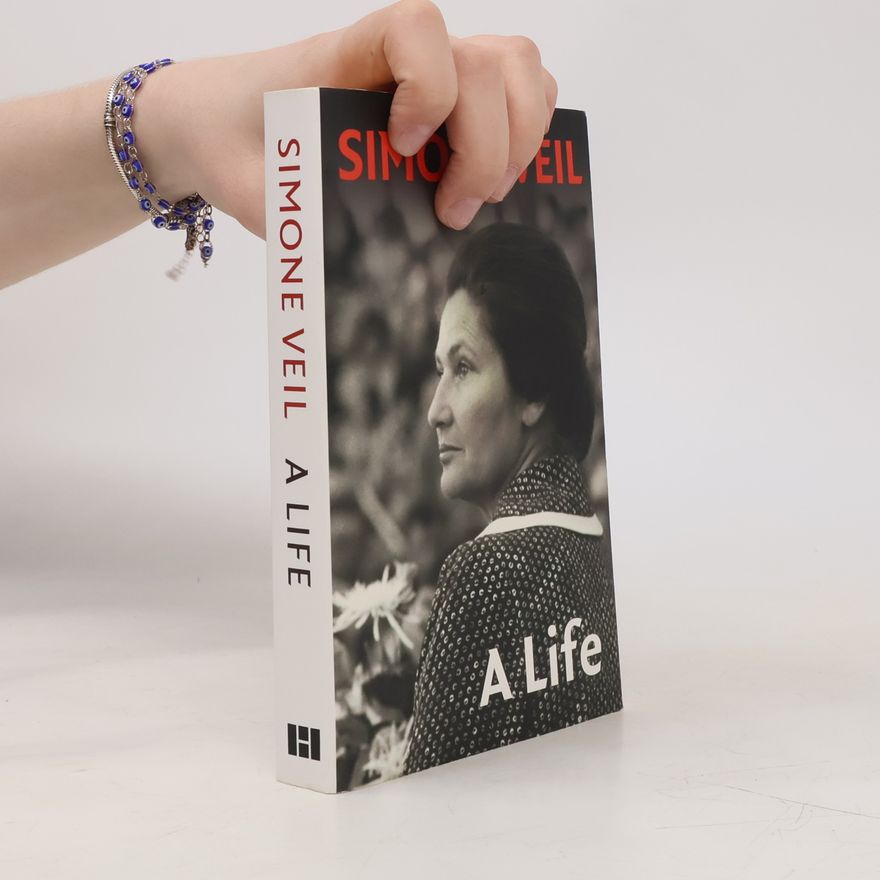 Simone Veil A Life