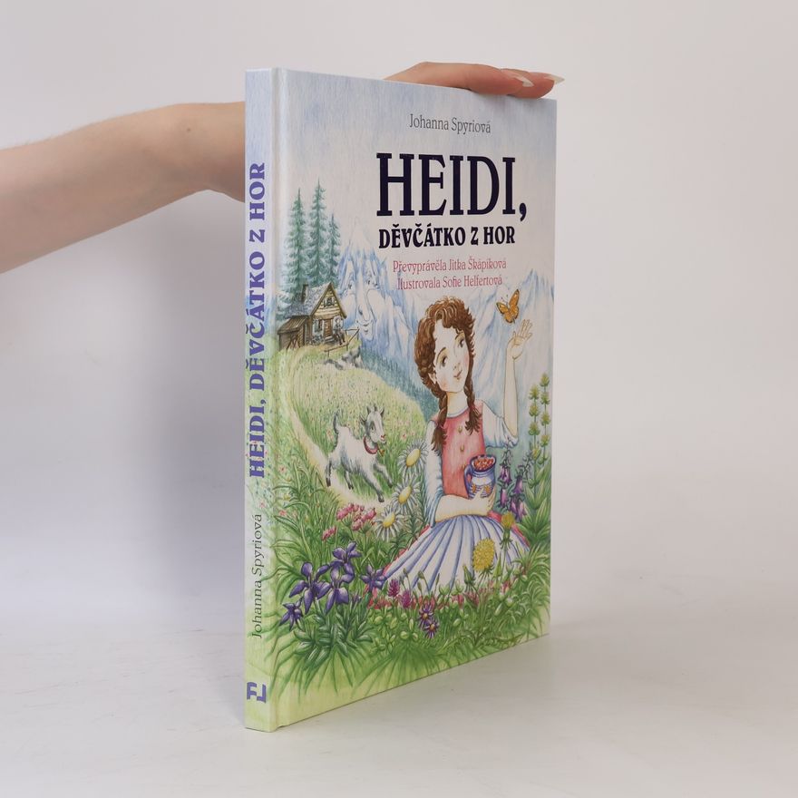 Johanna Spyri Heidi, děvčátko z hor