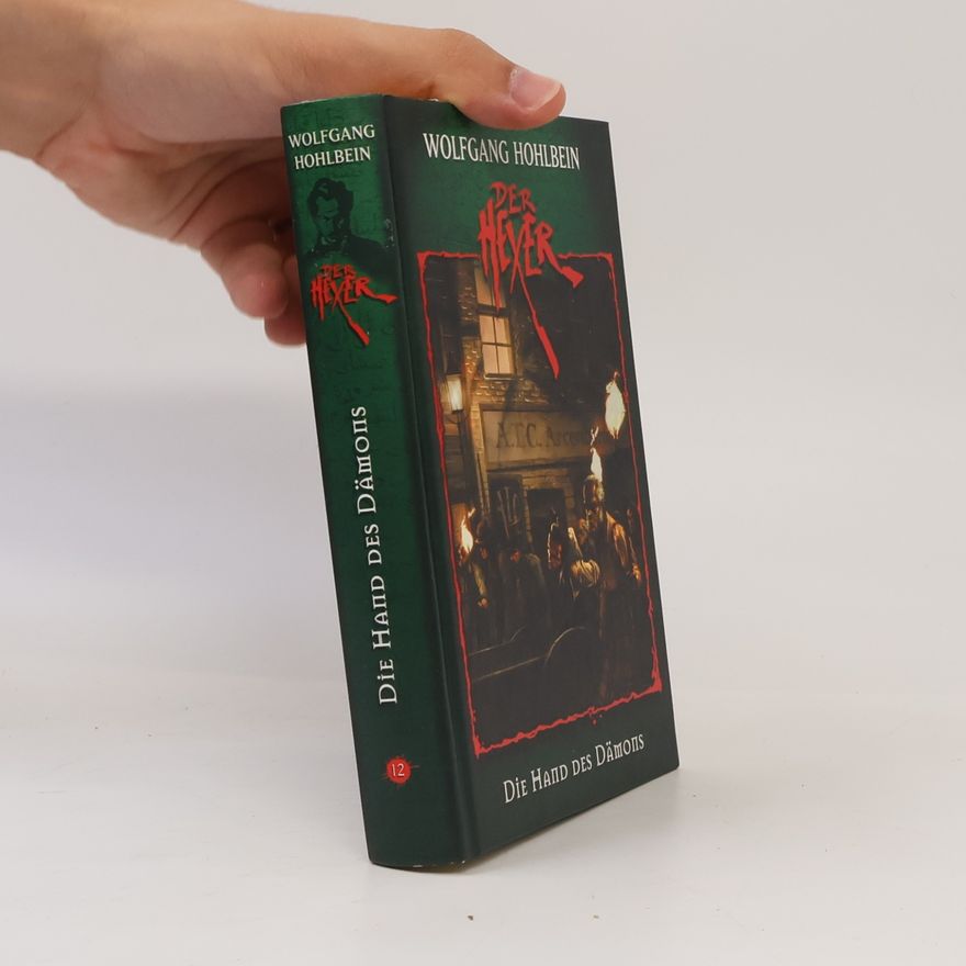 Wolfgang Hohlbein Der Hexer 12. Die Hand des Dämons