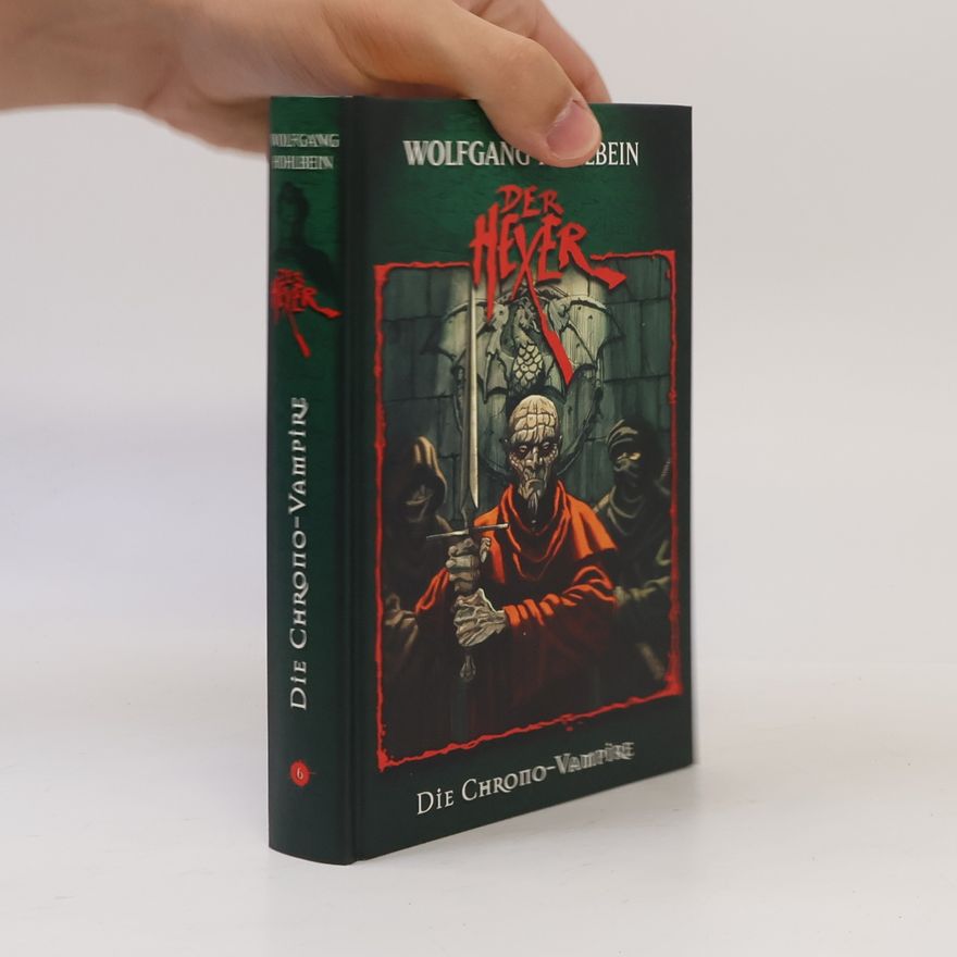 Wolfgang Hohlbein Der Hexer 6. Die Chrono-Vampire