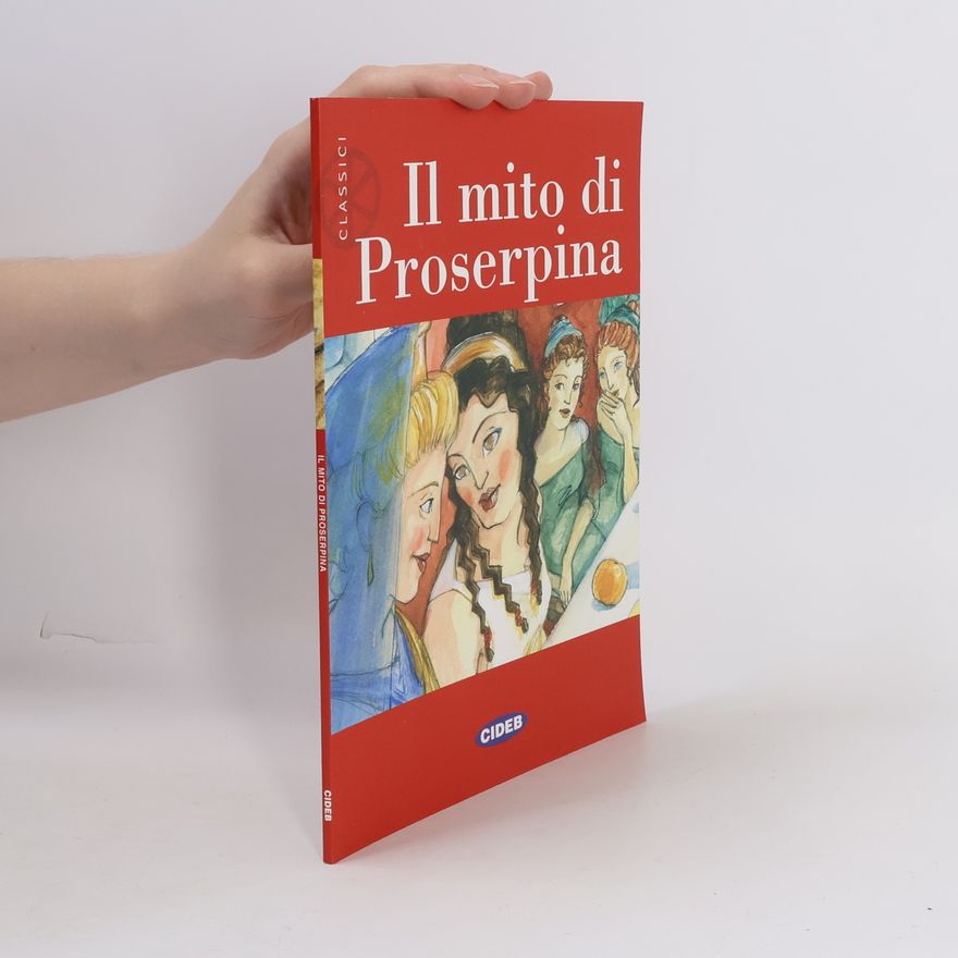 Tiziana Merani Classici: Il mito di Proserpina