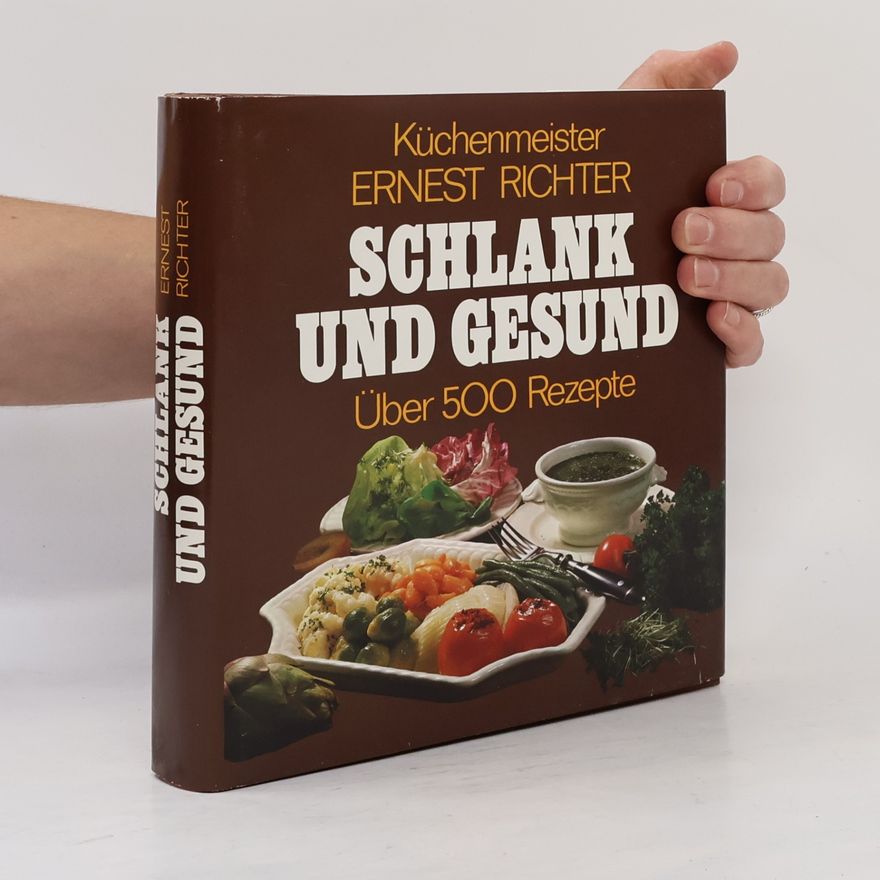 Ernest Richter Schlank und gesund