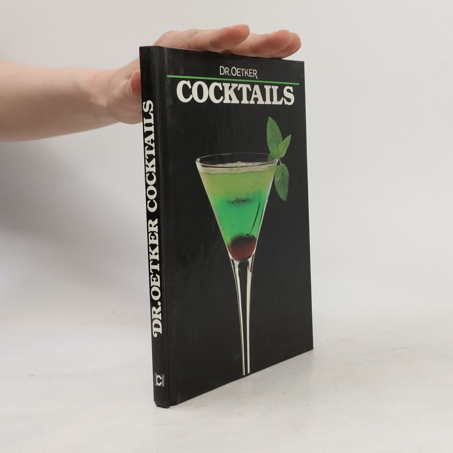 Kolektiv autorů Dr. Oetker: Cocktails