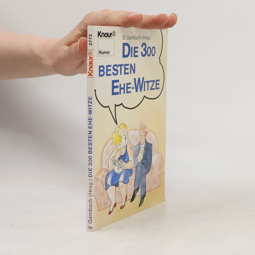 E. Gambsch Die 300 besten Ehe-Witze