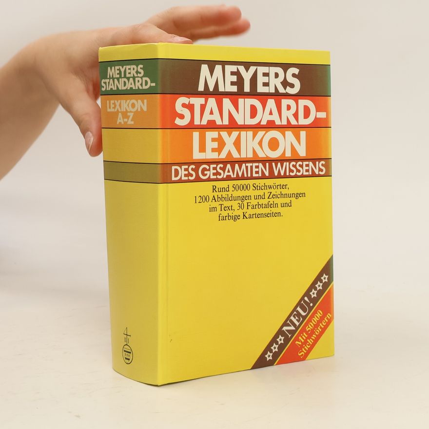 kolektiv Meyers Standard-Lexikon des gesamten Wissens