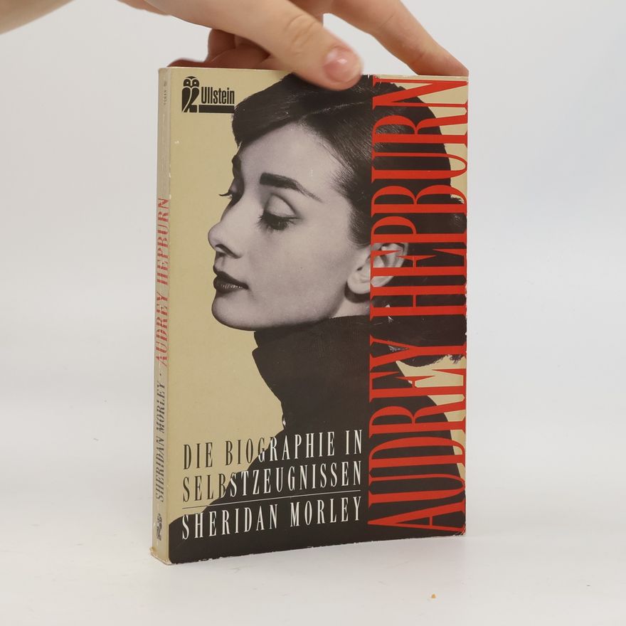 Sheridan Morley Audrey Hepburn