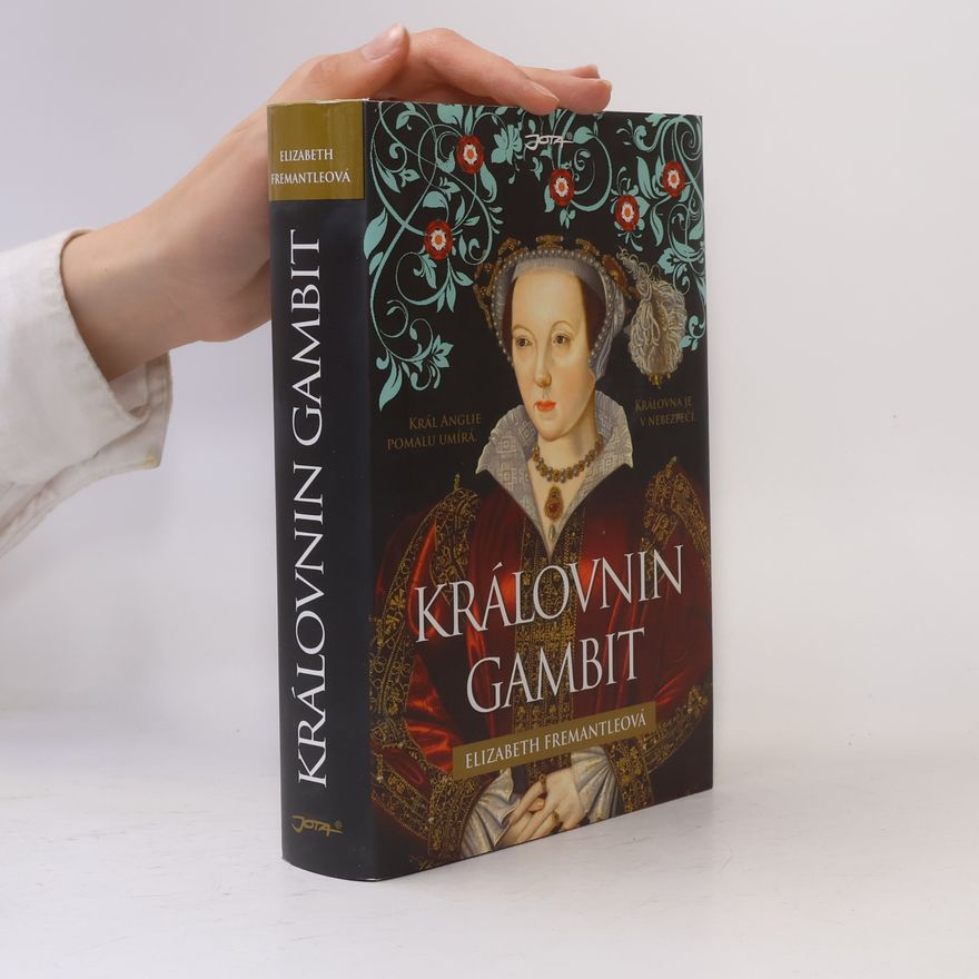 Elizabeth Fremantle Královnin gambit