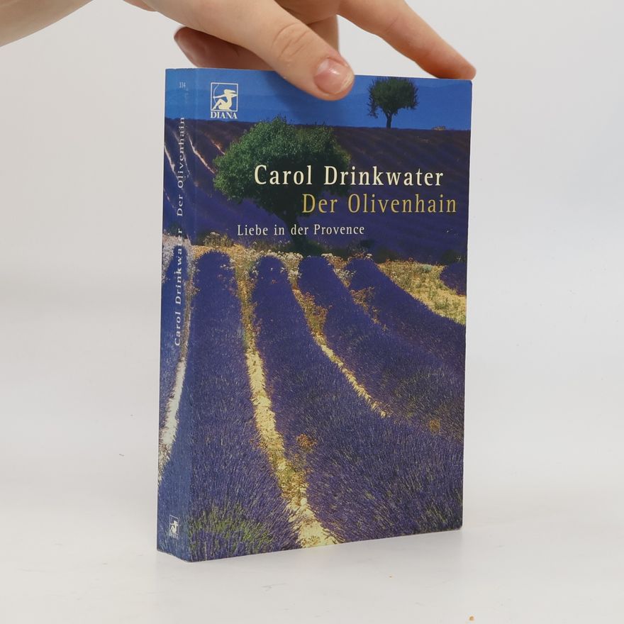 Carol Drinkwater Der Olivenhain