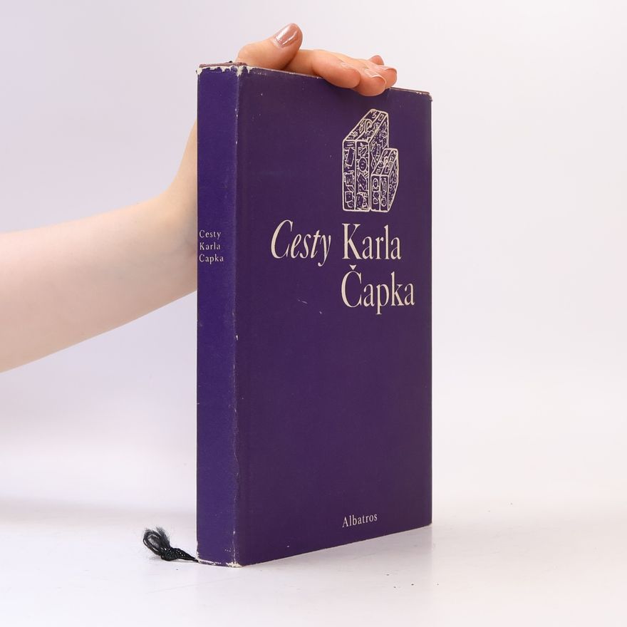 Karel Čapek Cesty Karla Čapka